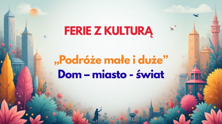 Miasto w kolorach pastelowych, napis podróże małe i duże